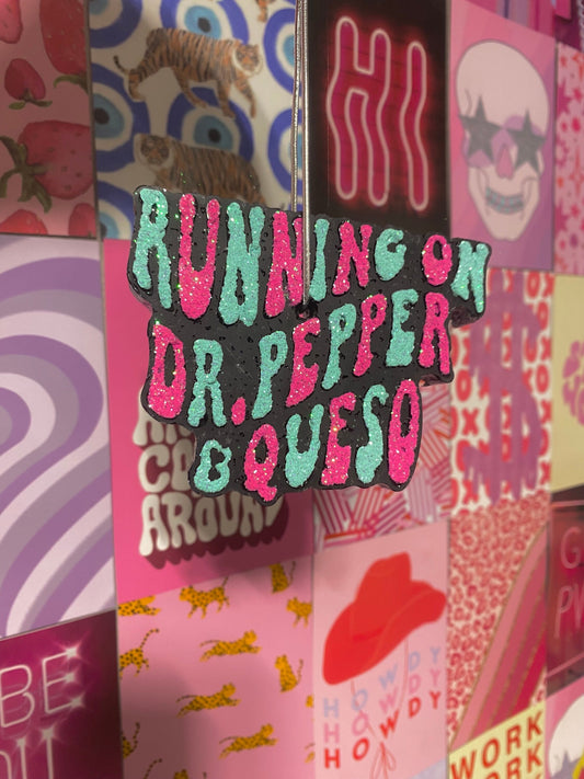 Running on Dr. Pepper Freshie
