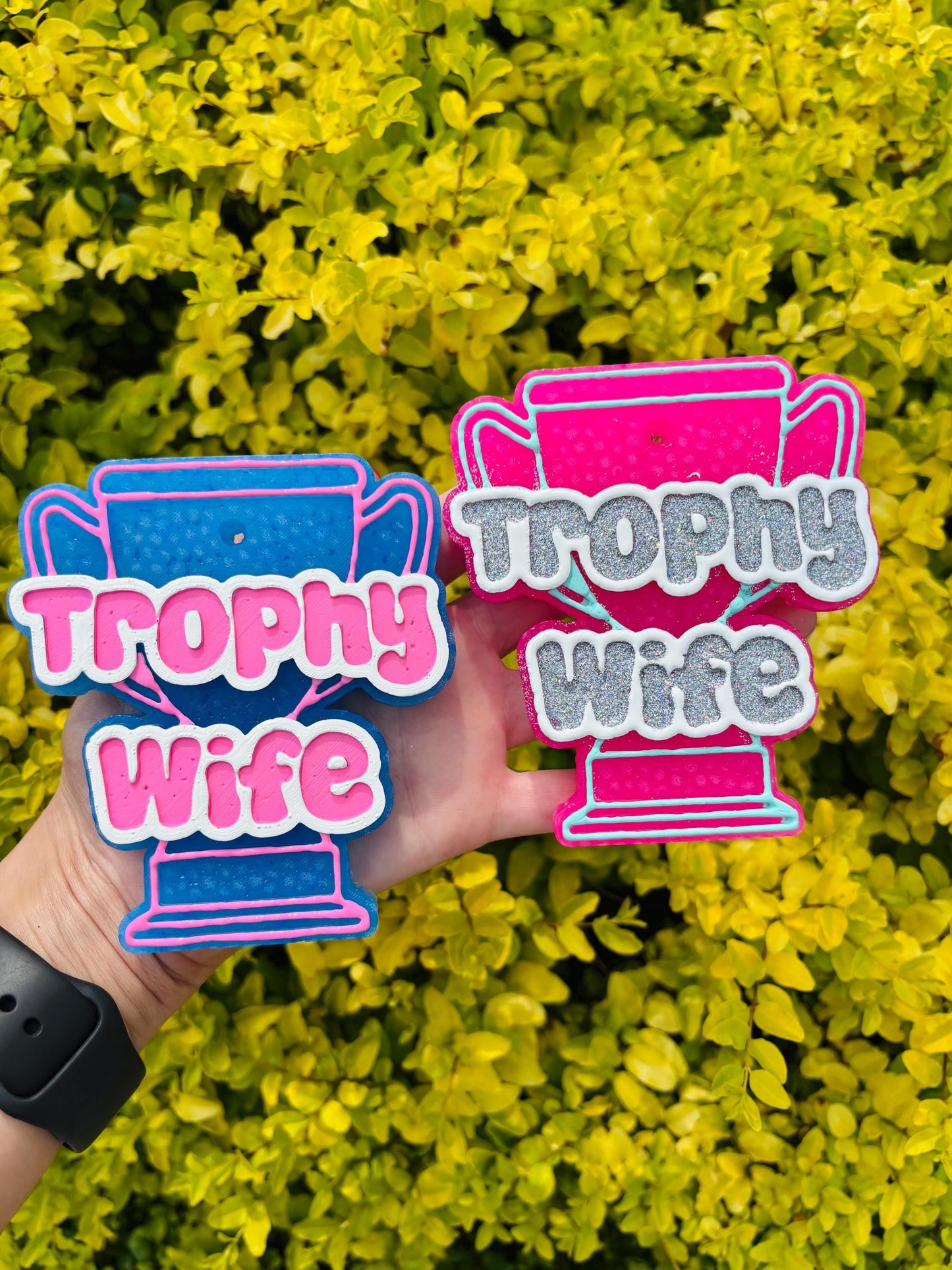 Trophy Wife Freshie