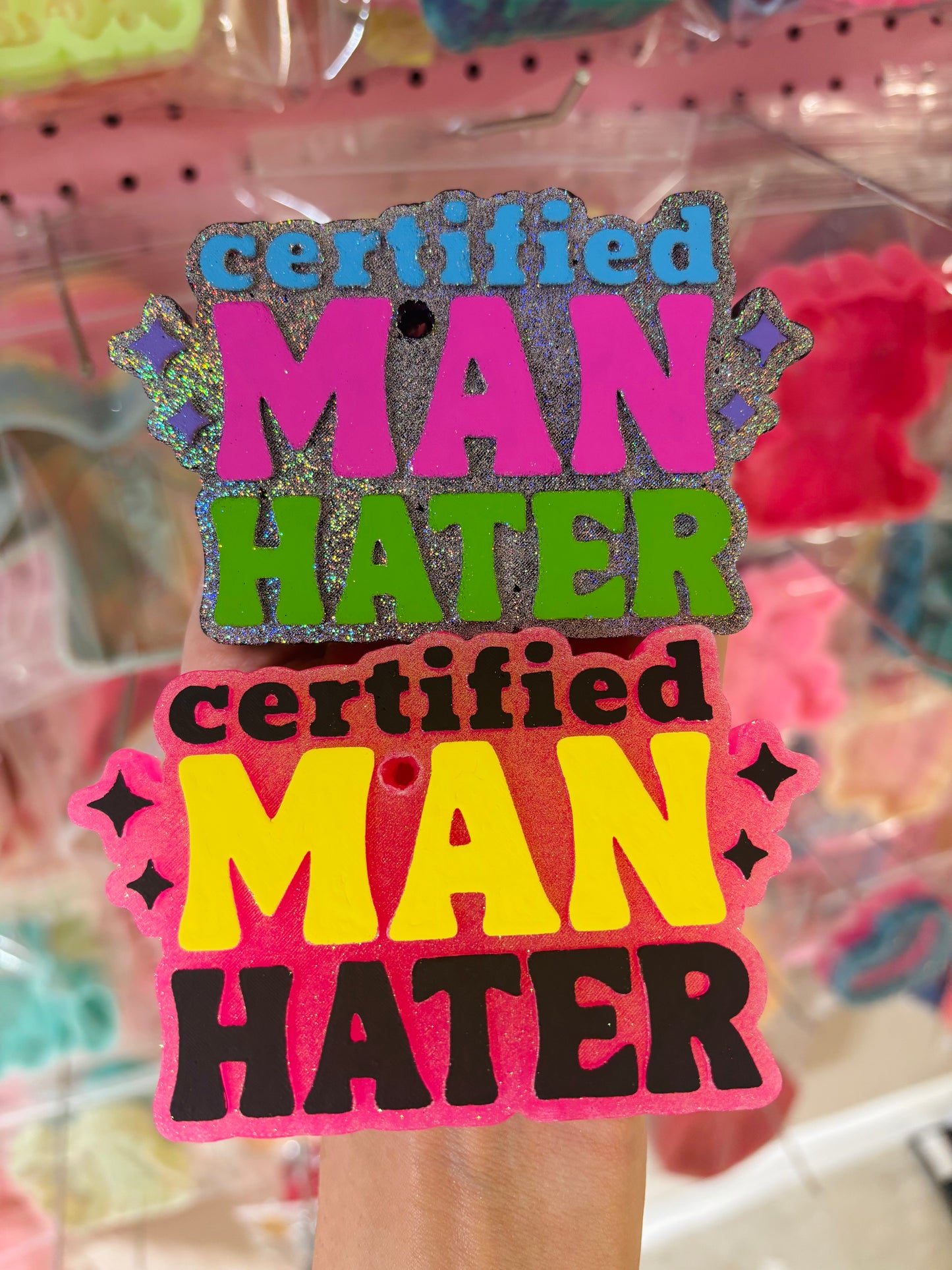 Certified Man Hater Freshie