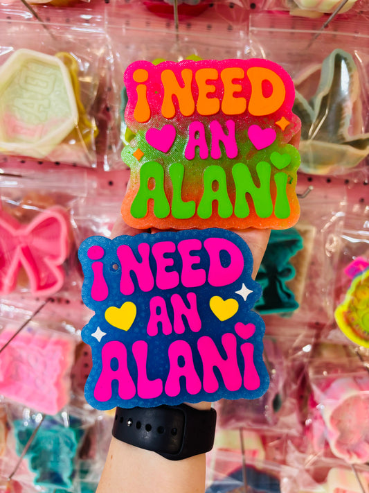 Need An Alani Freshie