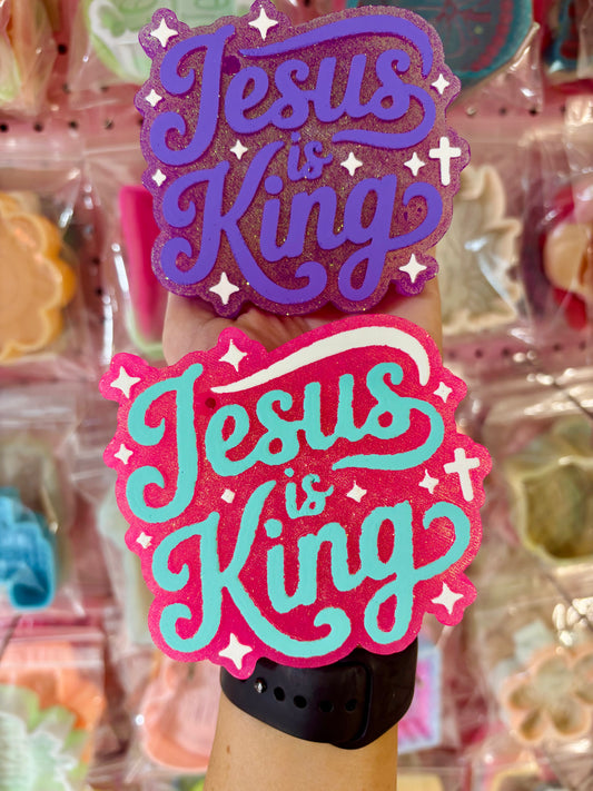 Jesus Is King Freshie