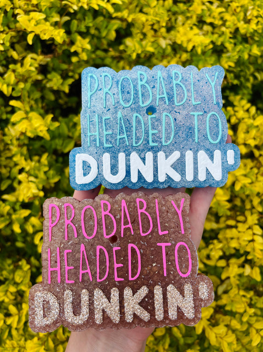 Probably Headed To Dunkin' Freshie